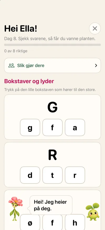 Letters and sounds: your child taps the lowercase letter that goes with G and R.