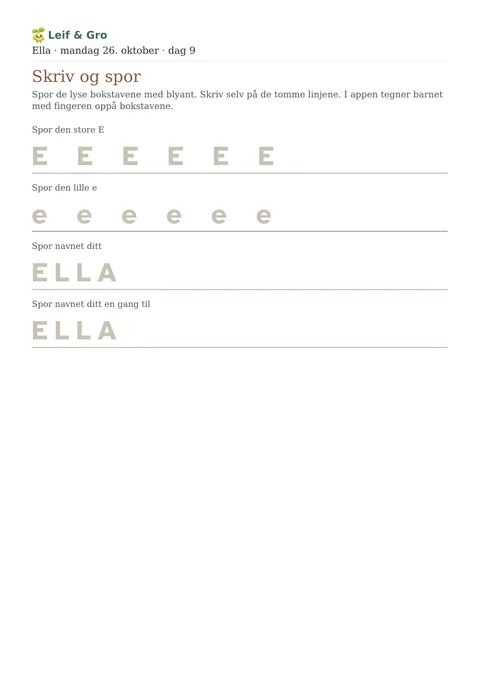 Printed sheet “Skriv og spor” (“Write and trace”) with faint letters your child traces with a pencil, and the name Ella.